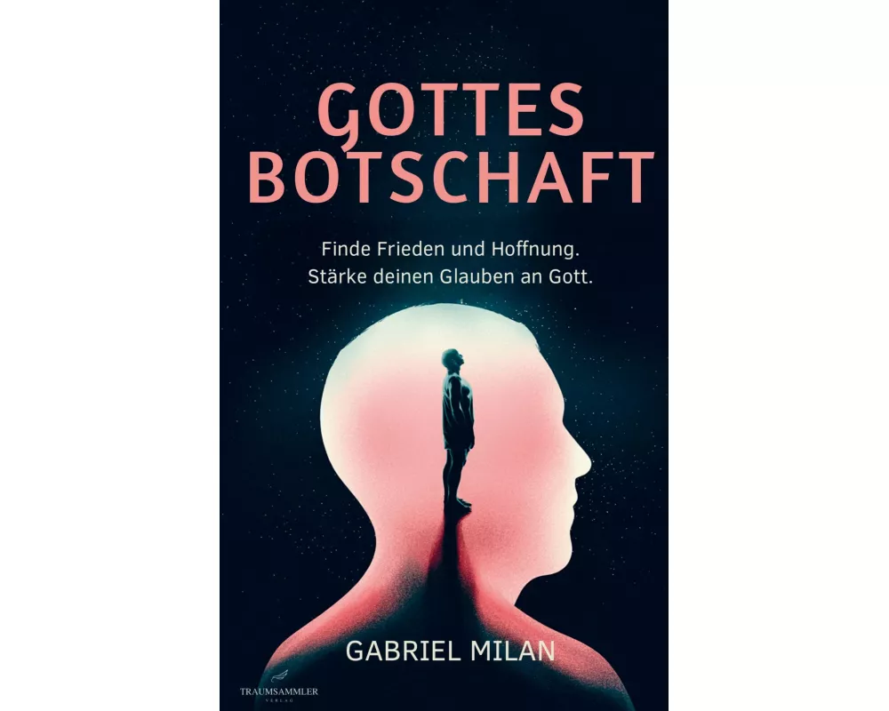 Gottes Botschaft: Begegnungen mit Herrn I Texte und Gedichte I Christ I Gott I Jesus Christus