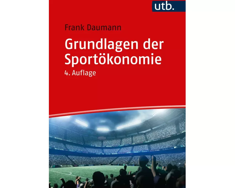 Grundlagen der Sportökonomie