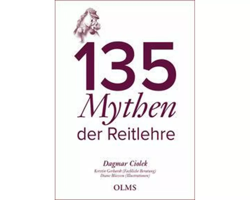 135 Mythen der Reitlehre