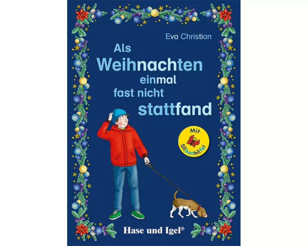 Als Weihnachten einmal fast nicht stattfand / Silbenhilfe