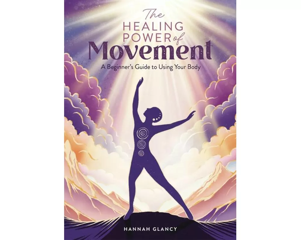 The Healing Power of Movement
