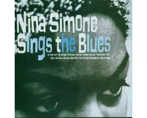 Nina Simone Sings The Blues