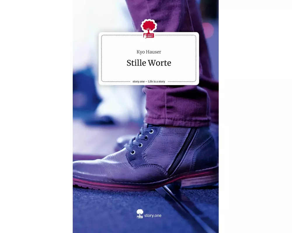 Stille Worte. Life is a Story - story.one