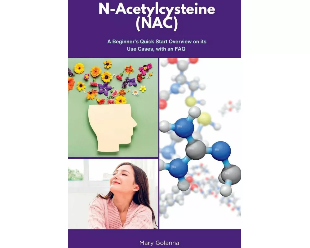 N-Acetylcysteine (NAC)