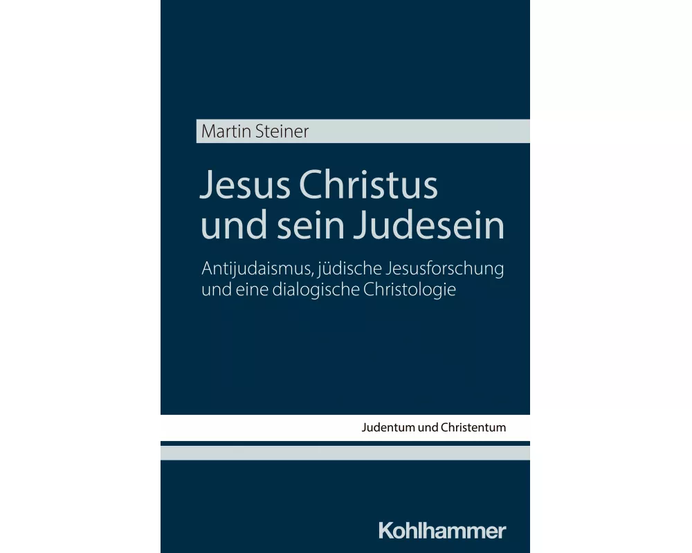 Jesus Christus und sein Judesein