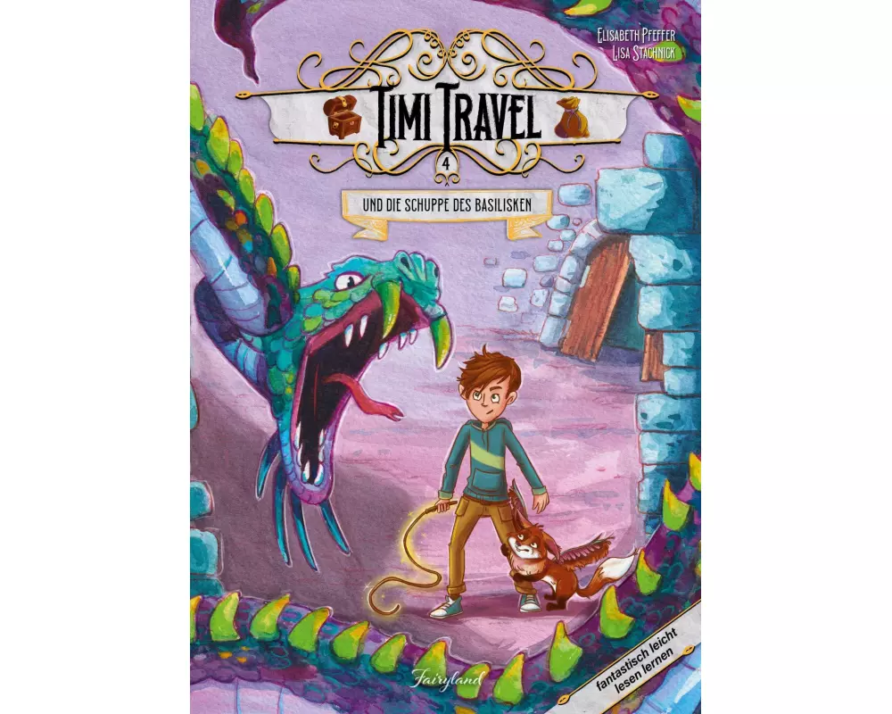 Timi Travel und die Schuppe des Basilisken