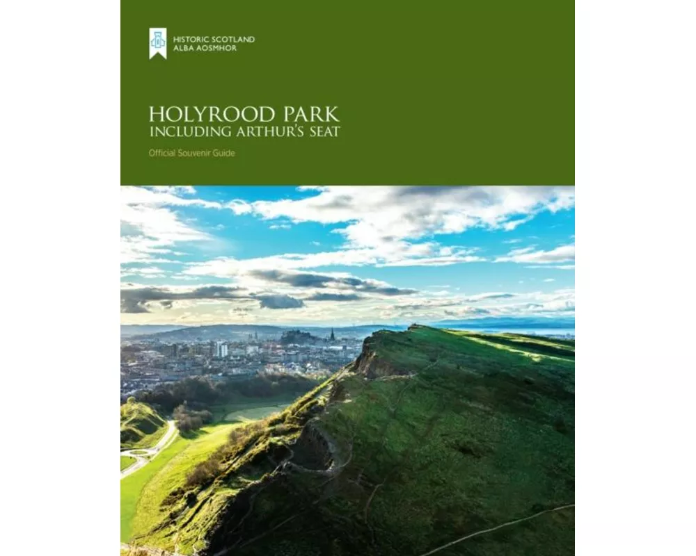 Holyrood Park including Arthur’s Seat