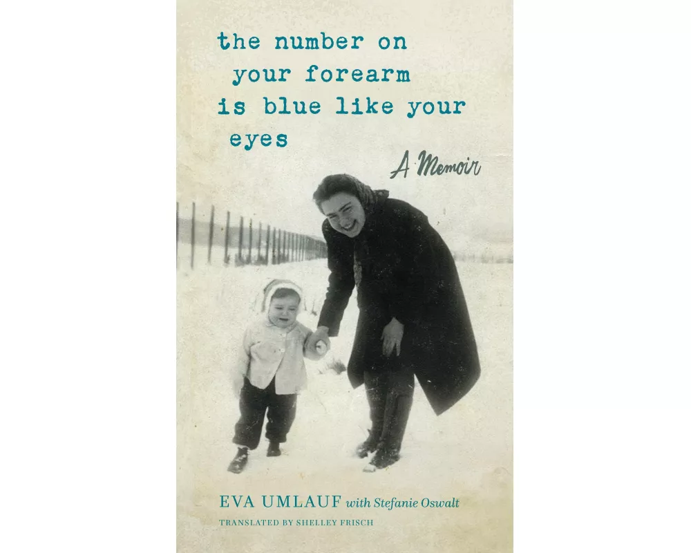 The Number on Your Forearm is Blue Like Your Eyes