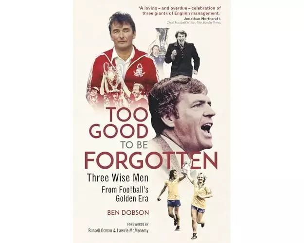 Too Good to be Forgotten