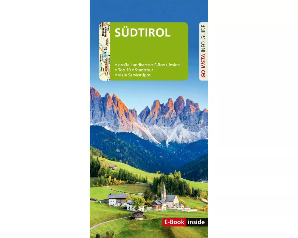 GO VISTA: Reiseführer Südtirol