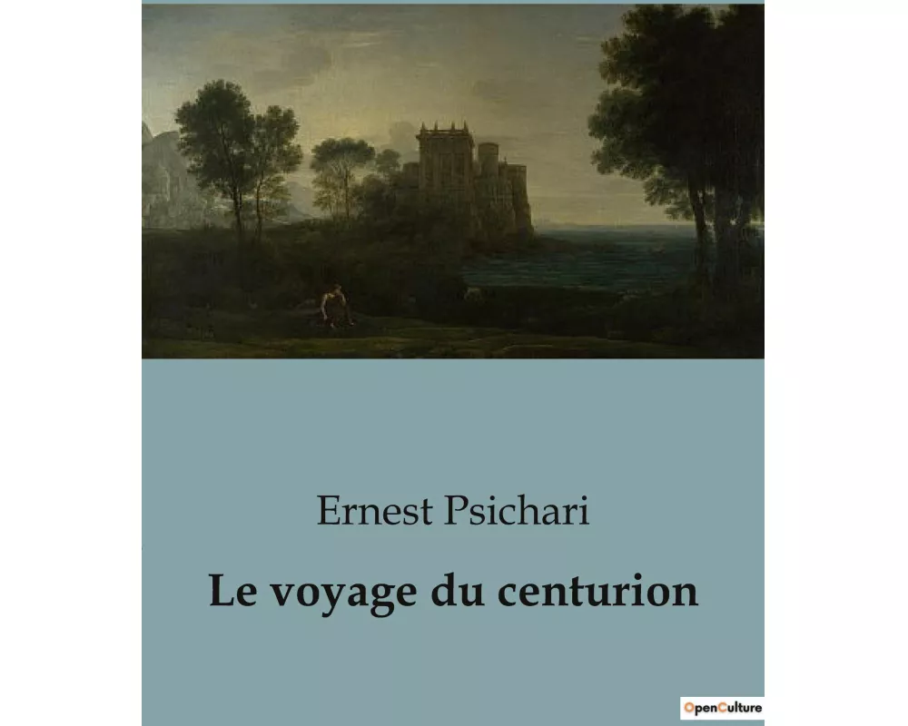 Le voyage du centurion