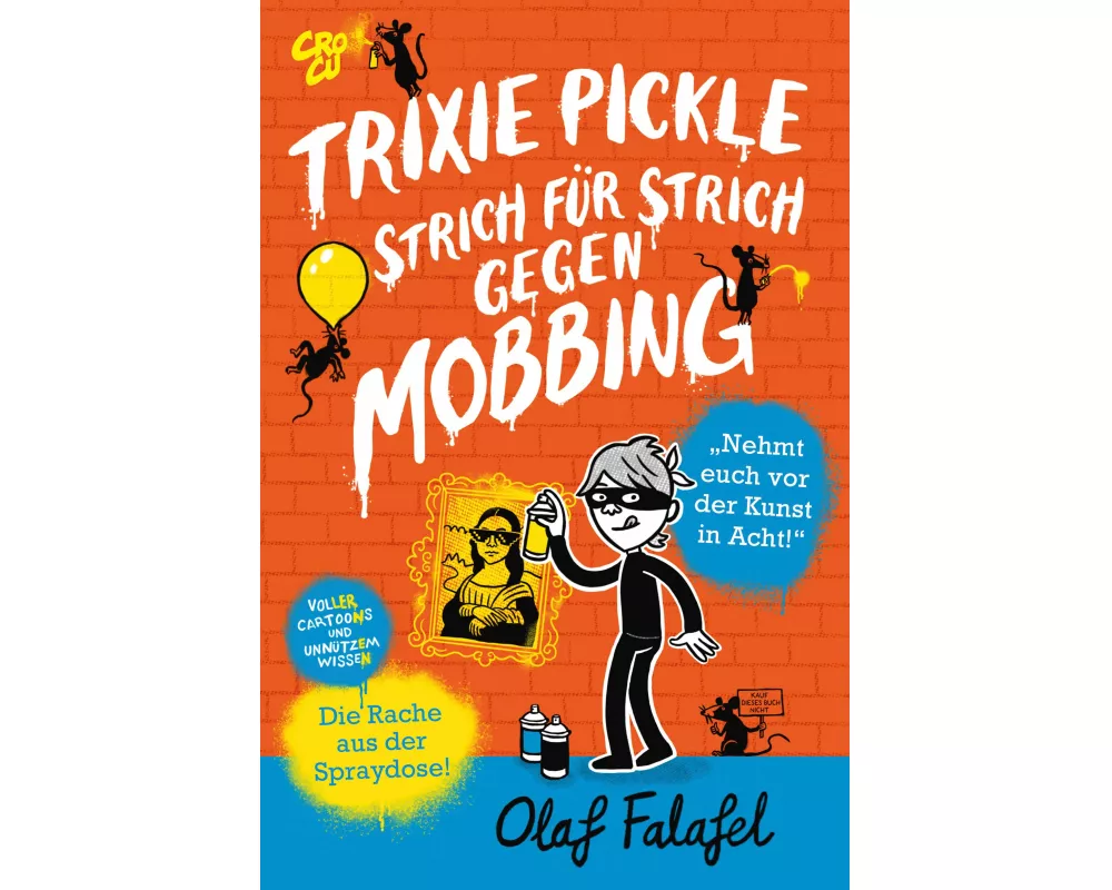 Trixie Pickle – Strich für Strich gegen Mobbing