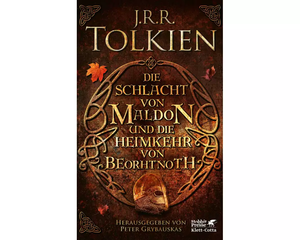 Die Schlacht von Maldon und Die Heimkehr von Beorhtnoth