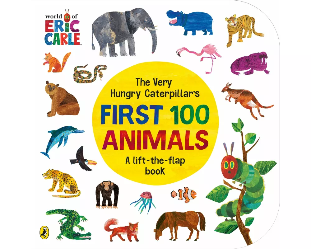 The Very Hungry Caterpillar's First 100 Animals