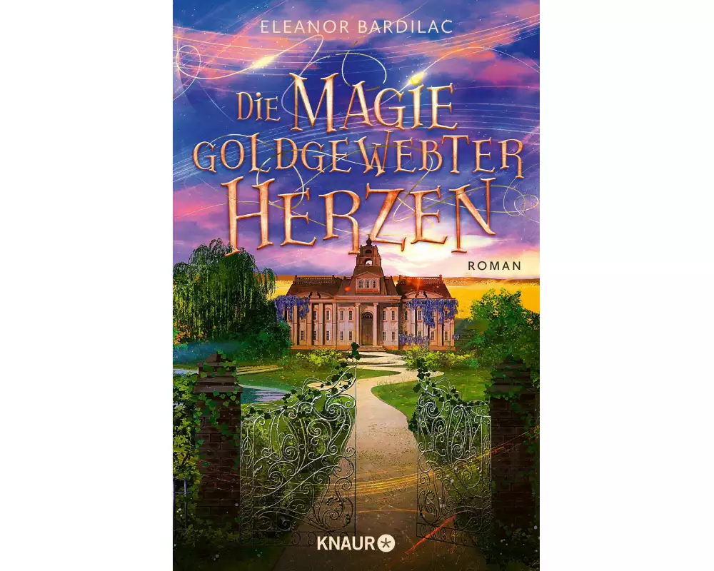 Die Magie goldgewebter Herzen