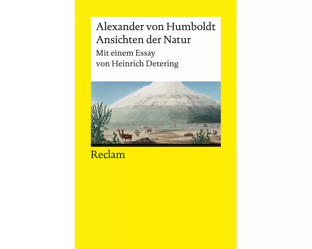 Ansichten der Natur. Mit einem Essay von Heinrich Detering