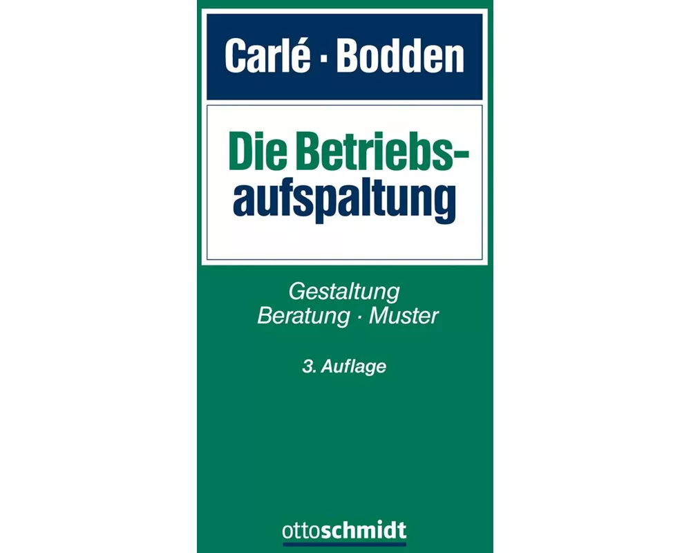 Die Betriebsaufspaltung