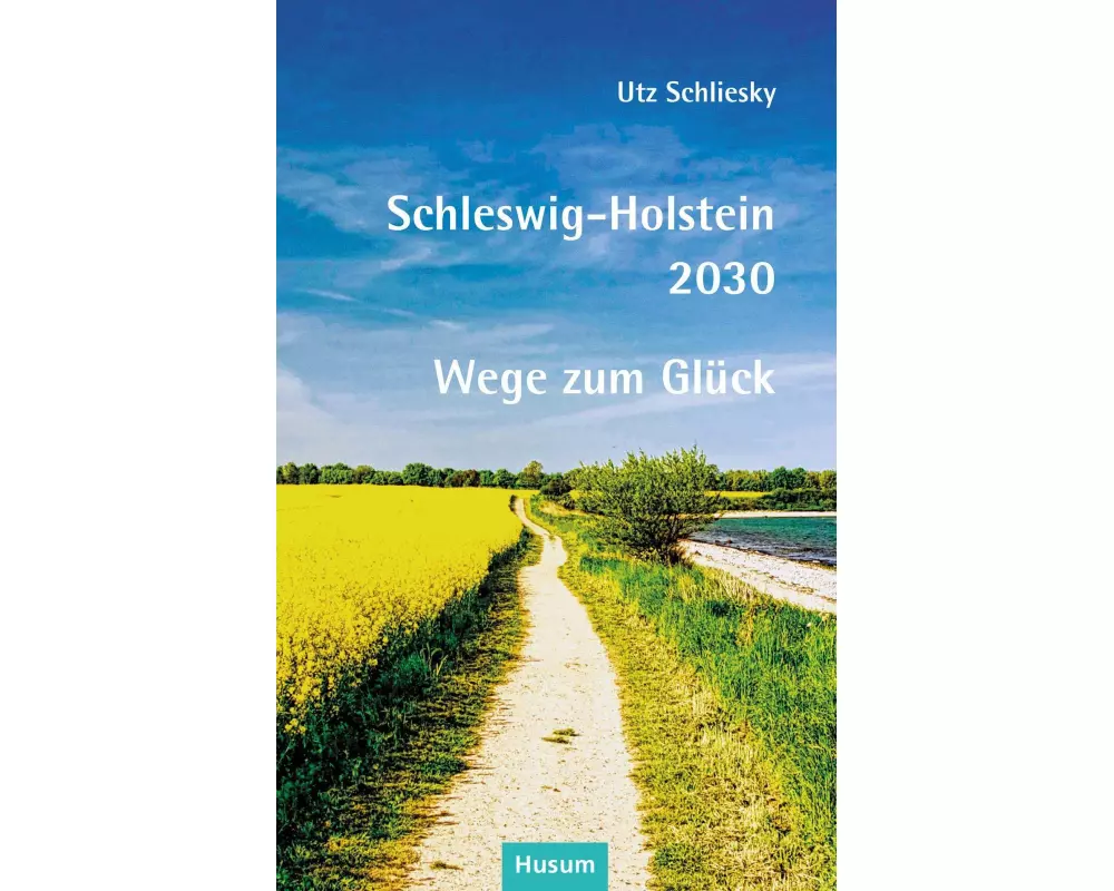 Schleswig-Holstein 2030