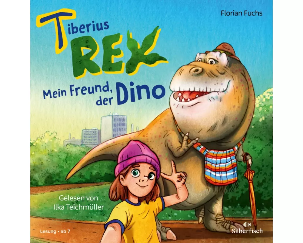 Tiberius Rex 1: Mein Freund, der Dino