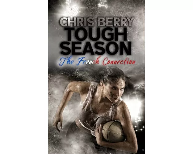 Tough Season - The French Connection