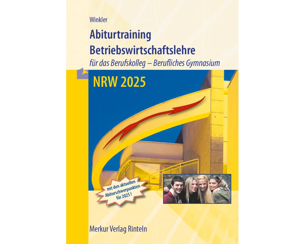 Abiturtraining 2025 Betriebswirtschaftslehre - Nordrhein-Westfalen