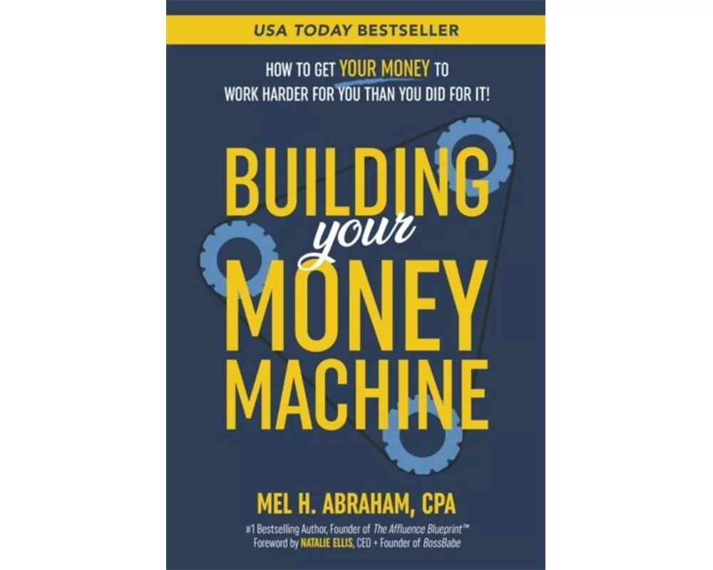 Building Your Money Machine