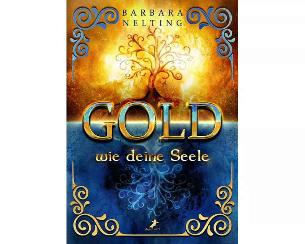 Gold wie deine Seele