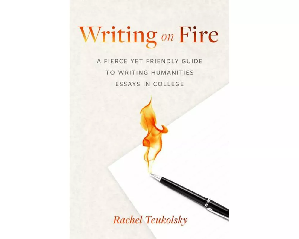 Writing on Fire