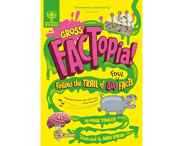 Gross FACTopia!