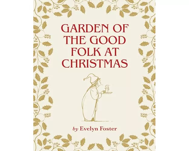 Garden of the Good Folk at Christmas
