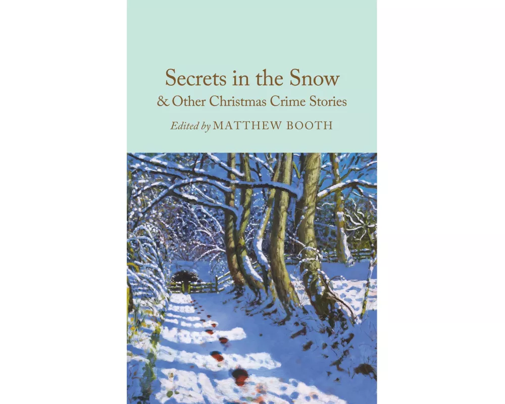 Secrets in the Snow & Other Christmas Crime Stories