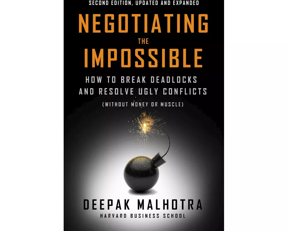 Negotiating the Impossible, Second Edition
