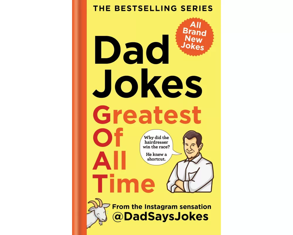 Dad Jokes: Greatest of All Time