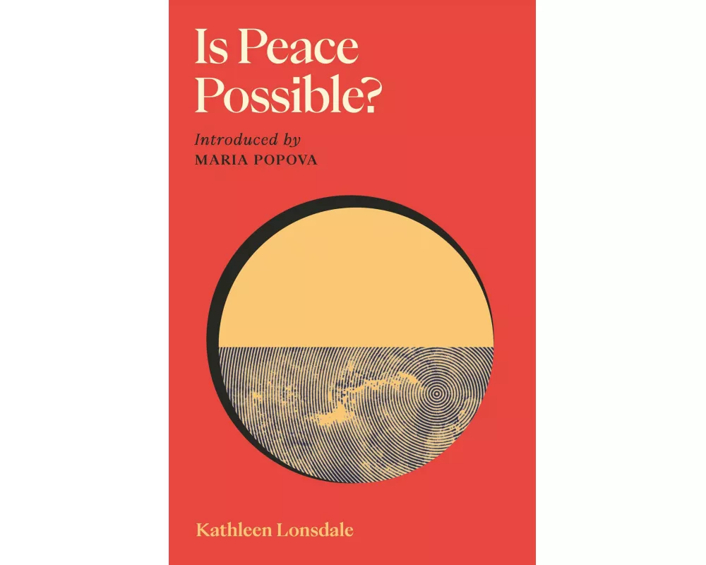Is Peace Possible?