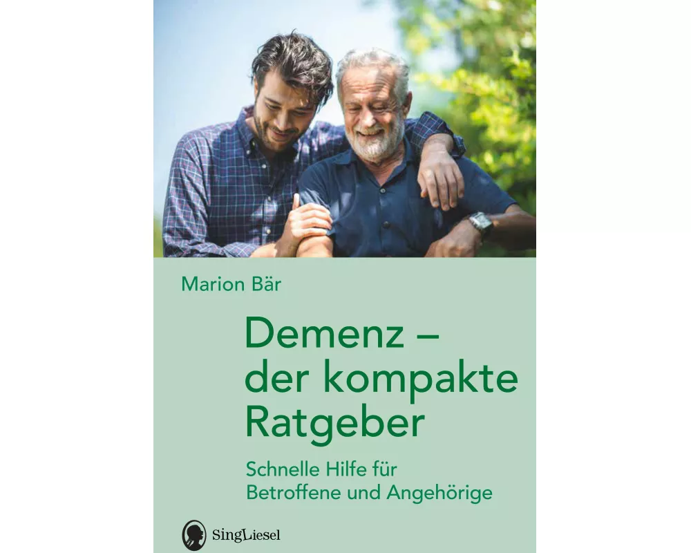 Demenz - der kompakte Ratgeber