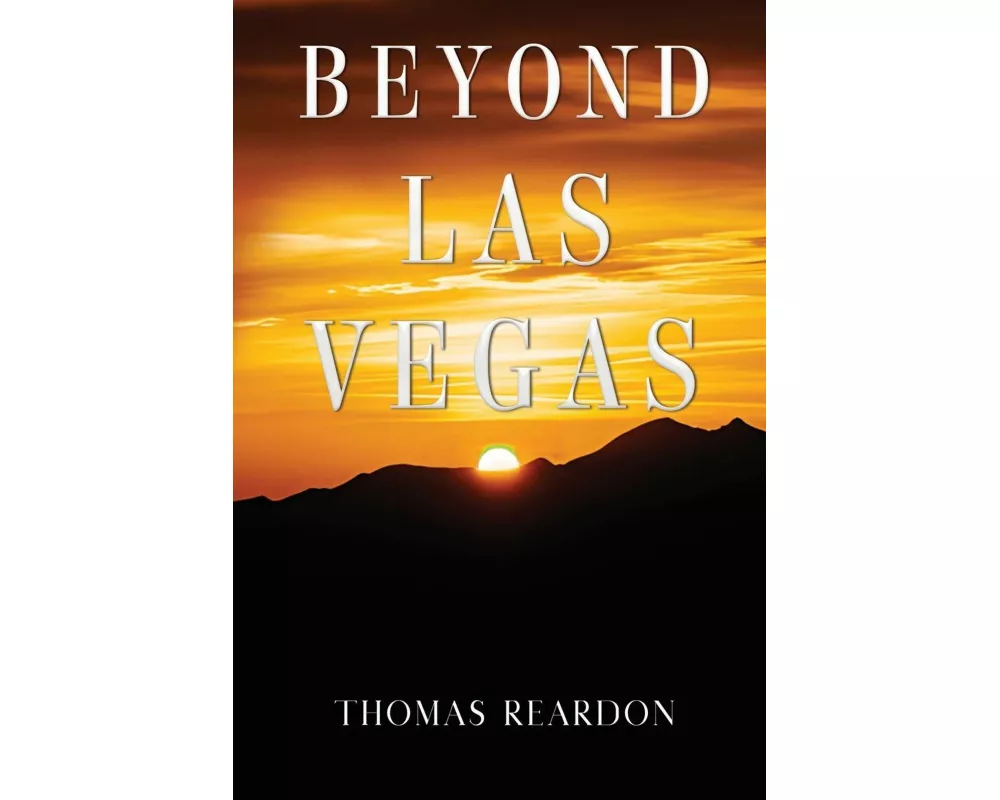 Beyond Las Vegas