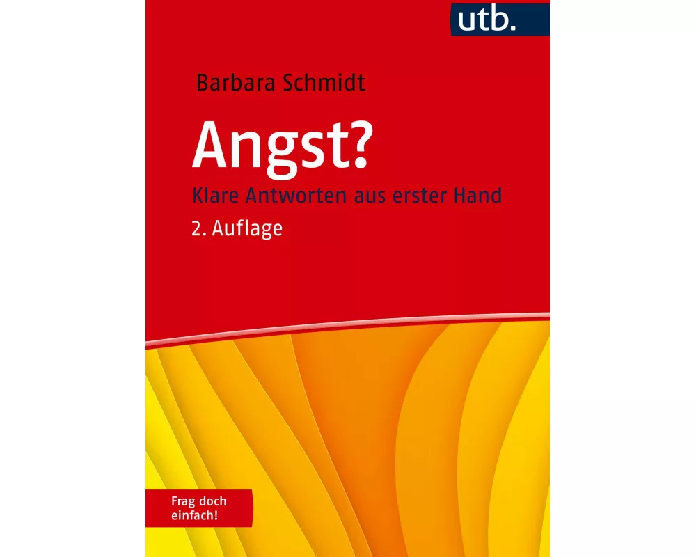 Angst? Frag doch einfach!