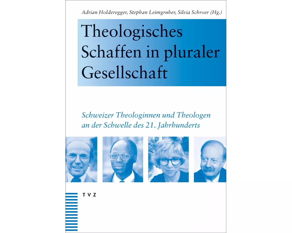 Theologisches Schaffen in pluraler Gesellschaft