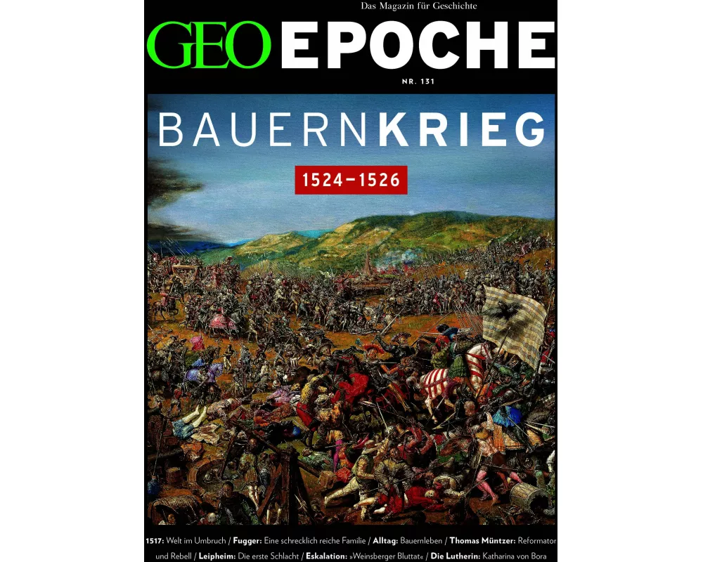 GEO Epoche 131/2025 - Der Bauernkrieg
