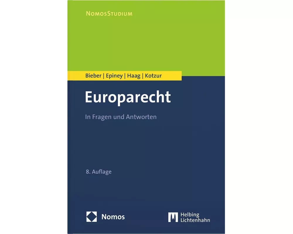 Europarecht: In Fragen und Antworten
