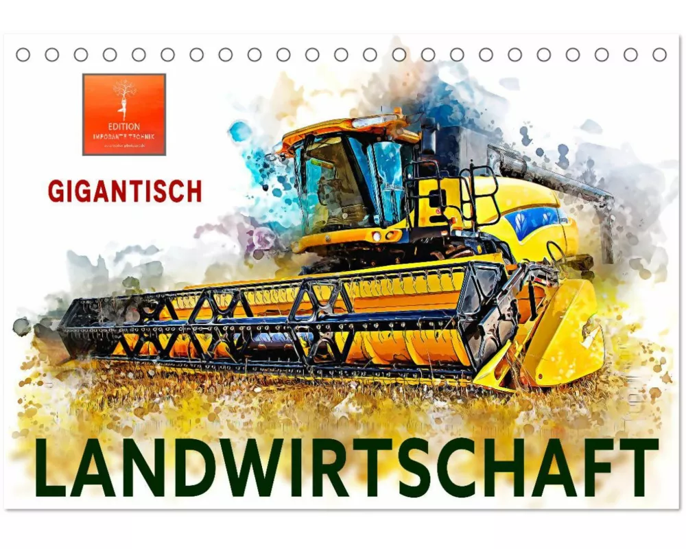 Landwirtschaft - Gigantisch (Tischkalender 2026 DIN A5 quer), CALVENDO Monatskalender