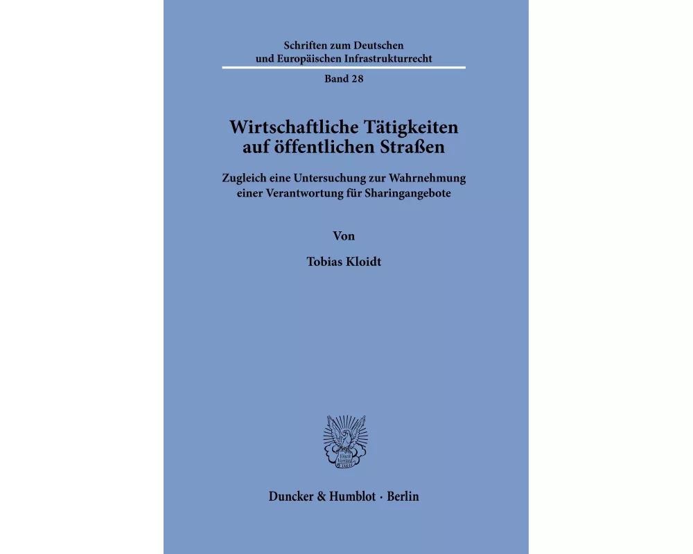 Wirtschaftliche Tätigkeiten auf öffentlichen Straßen