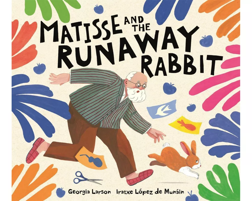 Matisse and the Runaway Rabbit