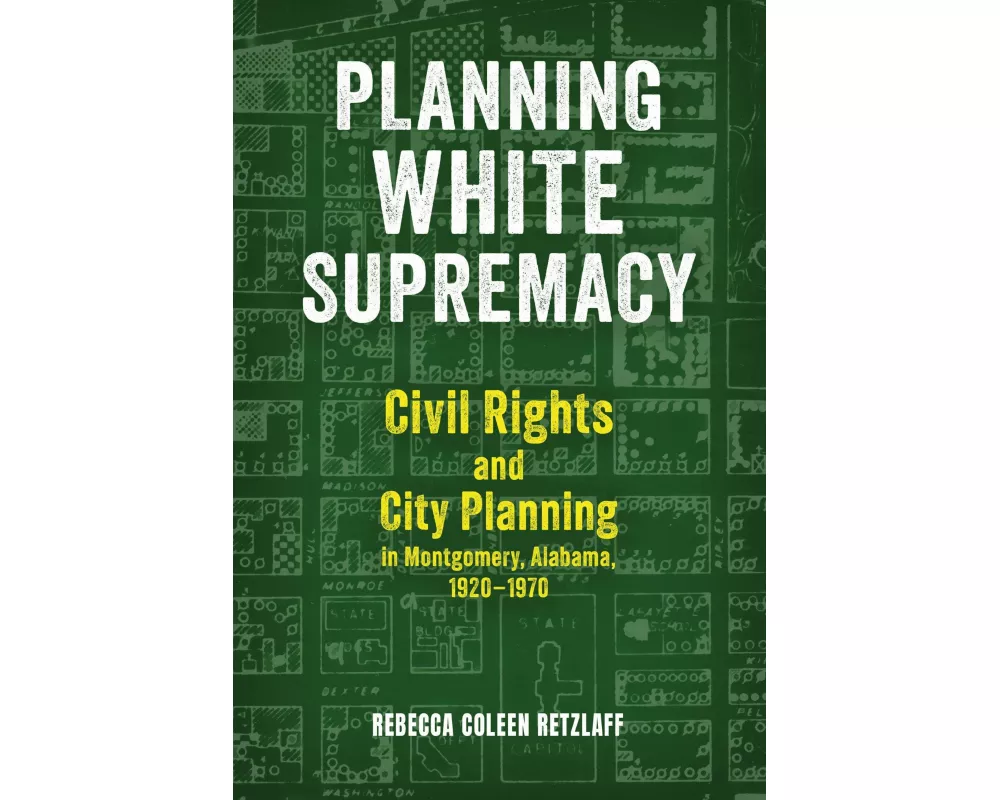 Planning White Supremacy