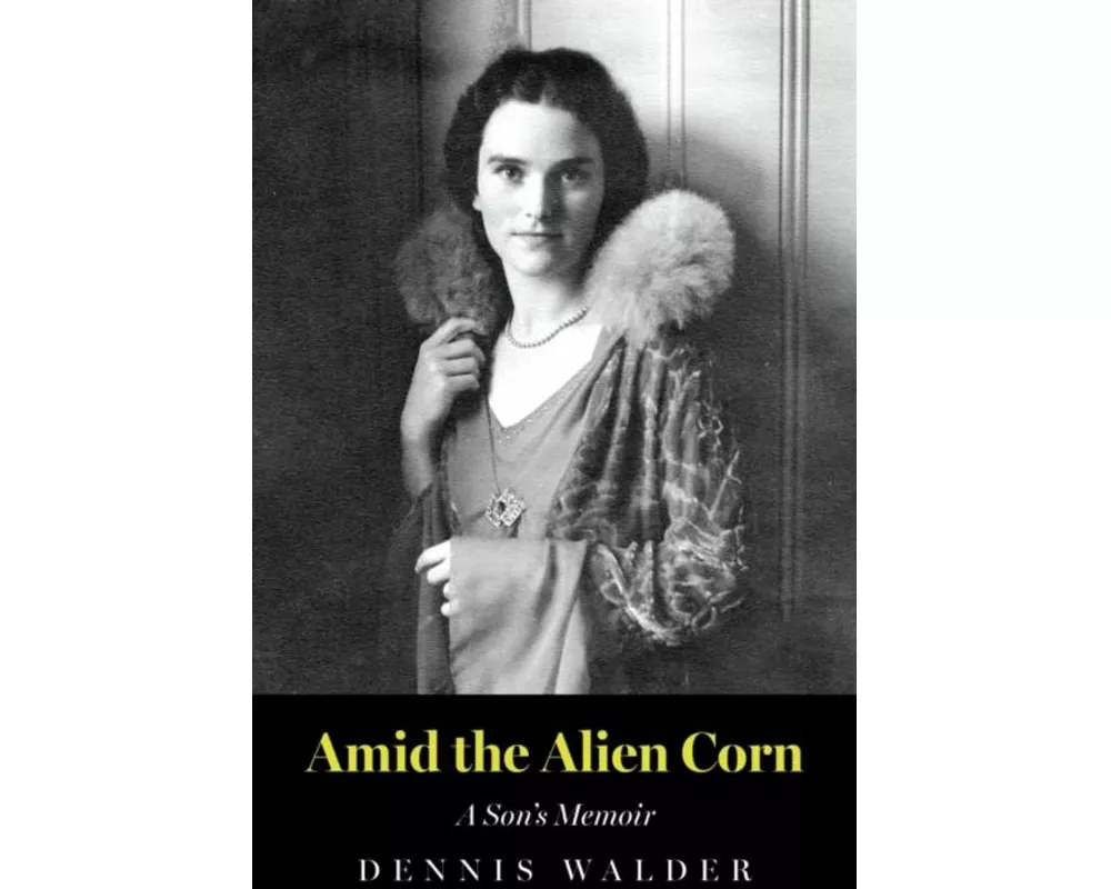 Amid the Alien Corn