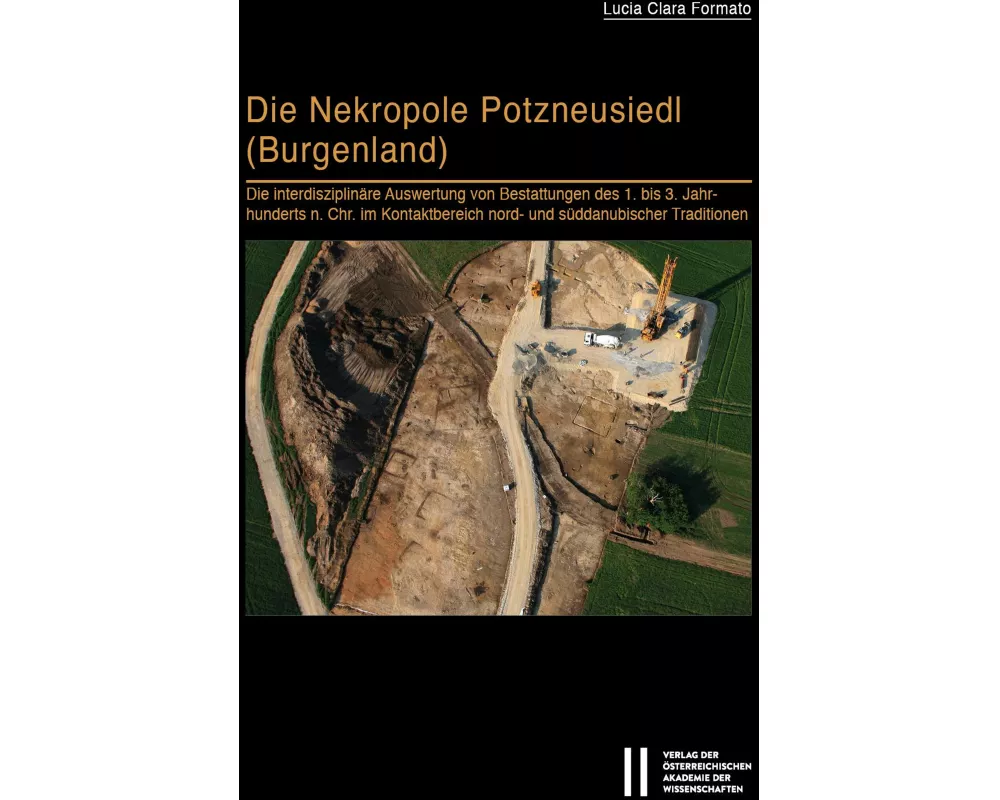 Die Nekropole Potzneusiedl (Burgenland)
