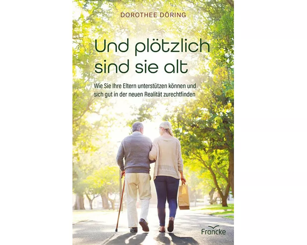 Und plötzlich sind sie alt