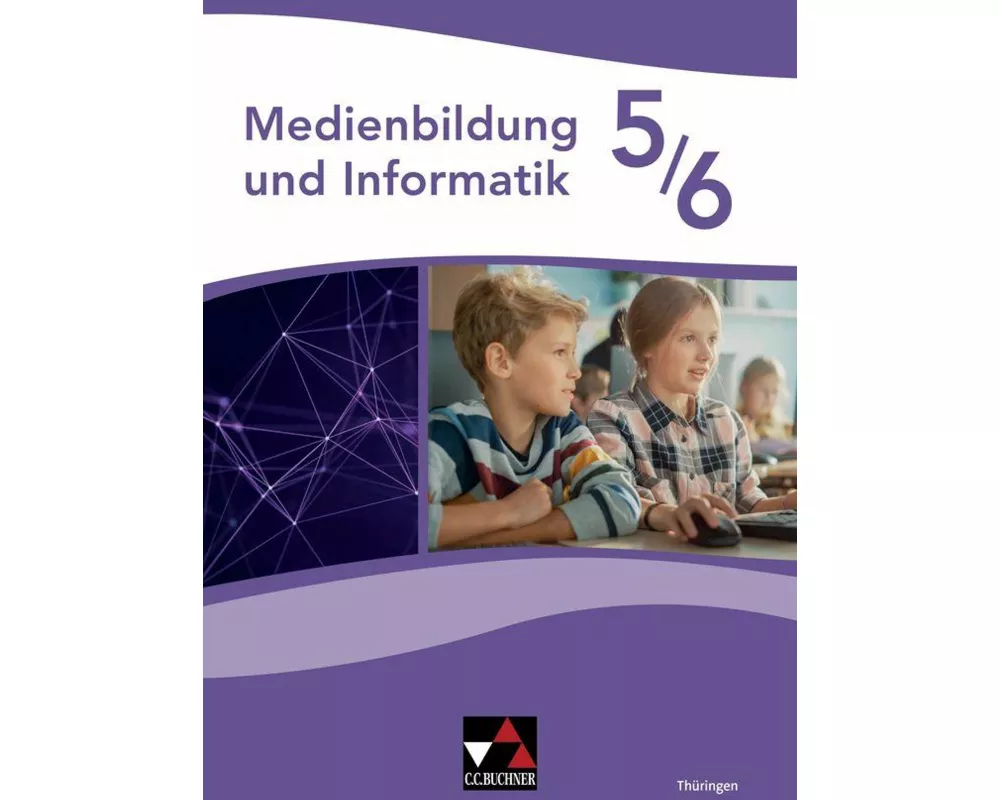 Medienbildung und Informatik Thüringen 5/6