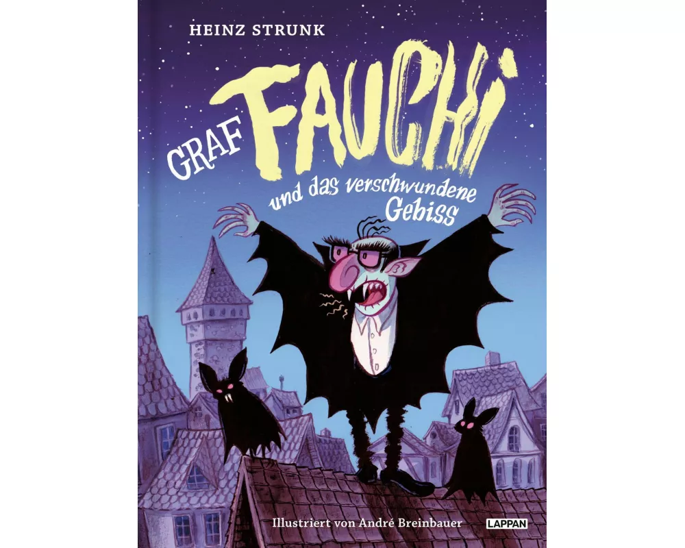 Graf Fauchi und das verschwundene Gebiss