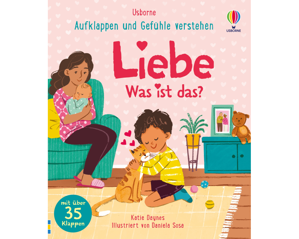 Aufklappen und Gefühle verstehen: Liebe – Was ist das?